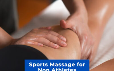 Discover the Benefits of Sports Massage for Non Athletes